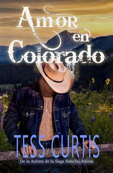 Full Download Amor En Colorado By Tess Curtis
