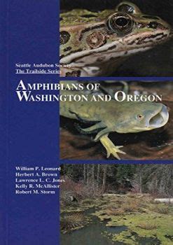 Download Amphibians Of Washington And Oregon By Patrick Larrison