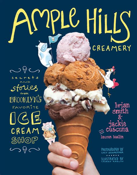 Full Download Ample Hills Creamery Secrets And Stories From Brooklyns Favorite Ice Cream Shop By Brian    Smith