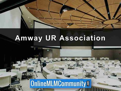 Amway UR Association: Review, Overview,