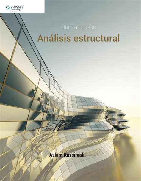 Análisis estructural manual de solución aslam kassimali 4to. - Aspekte der aufklärungsbewegung in lateinamerika, deutschland, russland und der türkei.