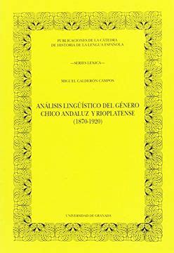 Análisis lingüístico del género chico andaluz y rioplatense. - O caderno rosa de lori lamby.