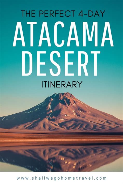 An Adventure-Filled 4-Day Atacama Desert Itinerary