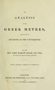 An Analysis of the Greek Metres by J B S