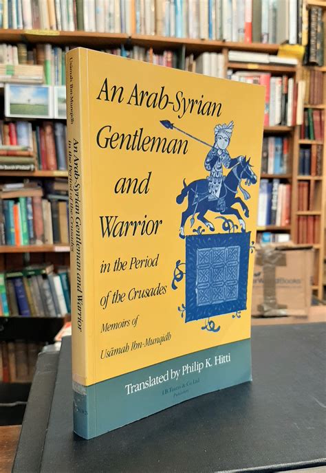 An Arab-Syrian Gentleman and Warrior in the Period of the …