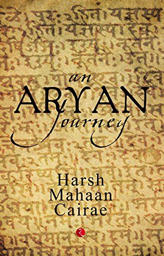 An Aryan Journey Harsh Mahaan Cairae epub