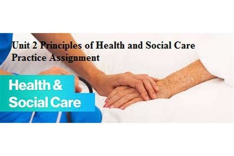 An Assignment on Principles of Health and Social Care Practice