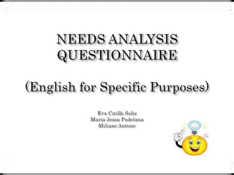 An ESP Needs Analysis Addressing the Needs yhe Engl