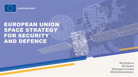 An EU Space Strategy for Security and Defence to ensure a stronger and more resilient EU