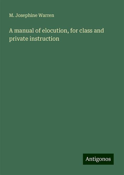 An Elocution Manual