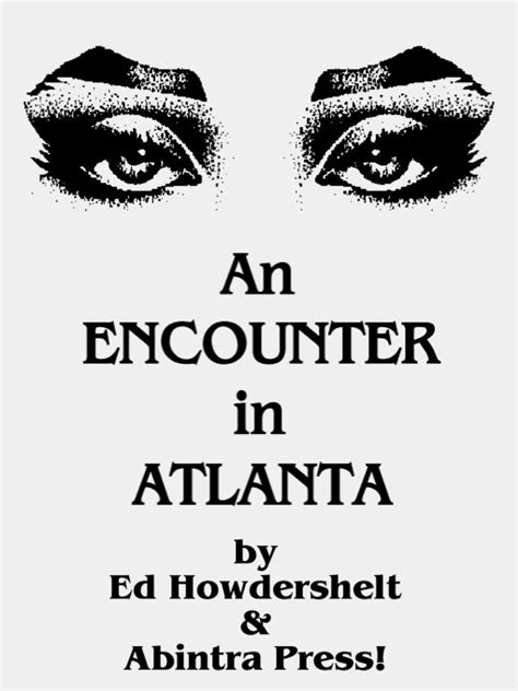 An Encounter in Atlanta by Howdershelt Ed