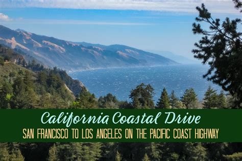 An Epic California Coastal Drive: San Francisco to Los Angeles Road Trip