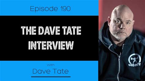 An Interview with Dave Tate