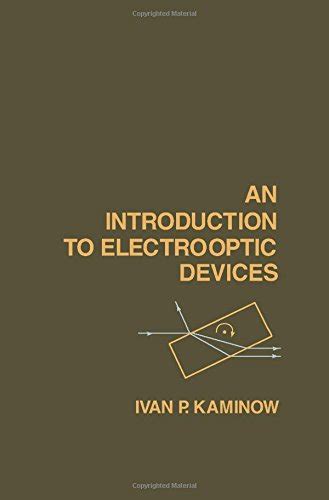 An Introduction To Electrooptic Devices