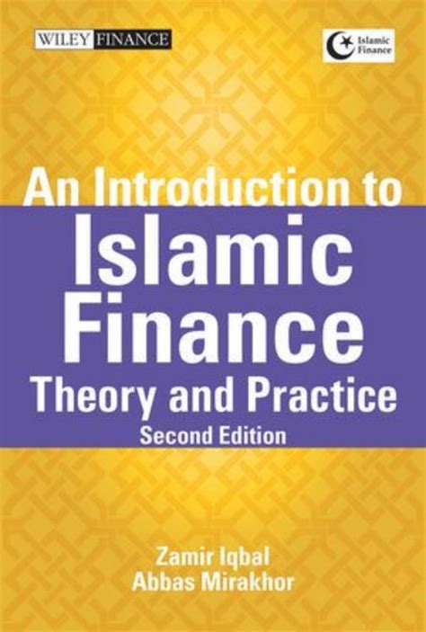 An Introduction To Islamic Finance Theory And Practice