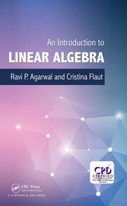 An Introduction to Linear Algebra - 1st Edition - Ravi P. Agarwal - E