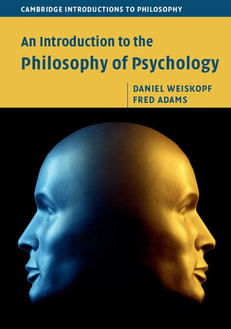 An Introduction to the Philosophy of Psychology - Cambridge