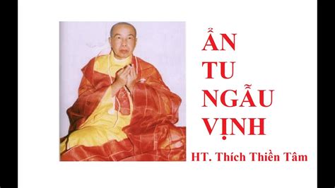An Tu Ngau Vinh HT Thien Tam