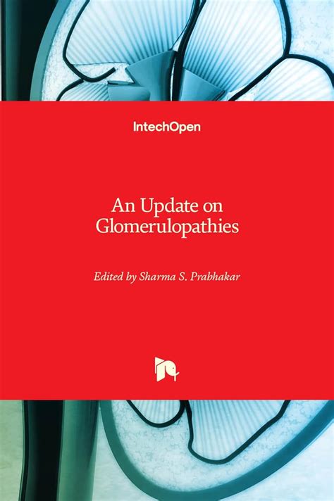 An Update on Glomerulopathies Clinical and Treatment Aspects