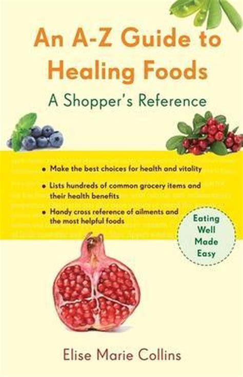 An a z guide to healing foods by elise marie collins. - Poesía panameña joven, poesía de encrucijada.