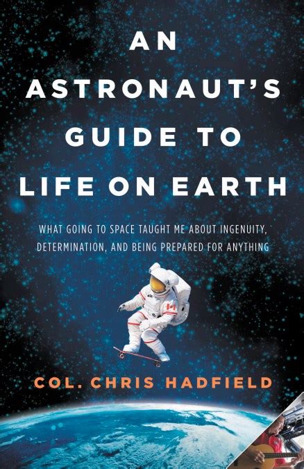 An astronaut guide to life on earth what going to space taugh. - Guida allo studio della prova finale di romeo e giulietta.