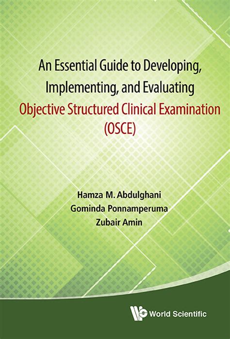 An essential guide to developing implementing and evaluating objective structured clinical examination osce. - Discursos leídos en la recepción pública del ldo. rafael montoro.