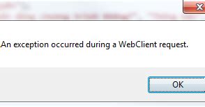 An exception occurred during a webclient request curse. NET. MethodInvocationException: E...