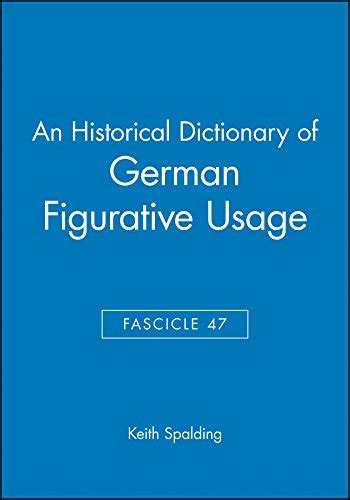 An historical dictionary of german figurative usage. - Werke und briefe. (übs. von christa schuenke).