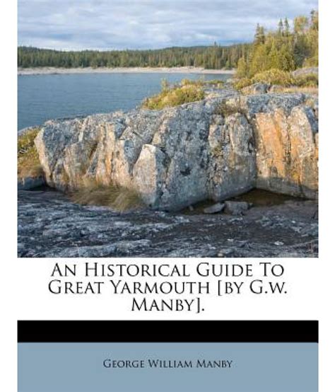An historical guide to great yarmouth by g w manby by george william manby. - Betty crocker hornear piezas fáciles panificadora modelo bc1691 manual de instrucciones recetas.