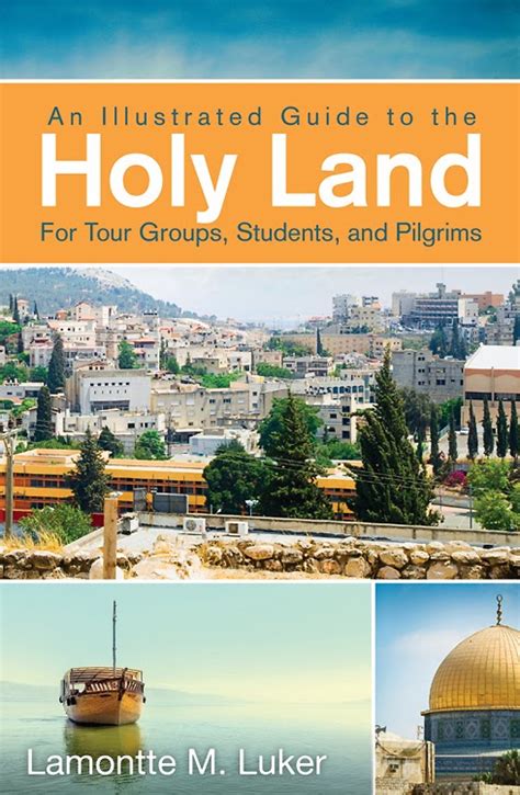 An illustrated guide to the holy land for tour groups students and pilgrims. - Service manual lucas fuel injection pump.