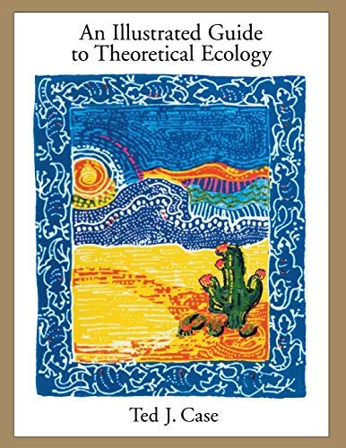 An illustrated guide to theoretical ecology by ted j case. - Electromagnetic spectrum guided and study answers.