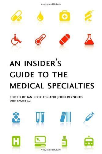 An insiders guide to the medical specialties by ian reckless. - Tanz des gehorsams, oder, die strohmatte.