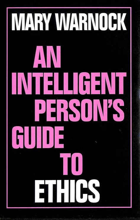 An intelligent persons guide to ethics by mary warnock. - A handbook for correctional psychologists guidance for the prison practitioner.
