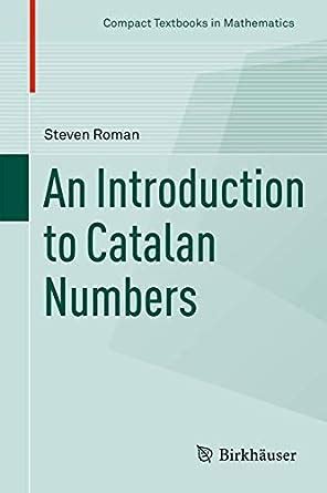 An introduction to catalan numbers compact textbooks in mathematics. - A conceptual guide to statistics using spss by elliot t berkman.
