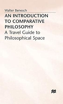 An introduction to comparative philosophy a travel guide to philosophical. - National guide atlas of the kingdom of saudi arabia.