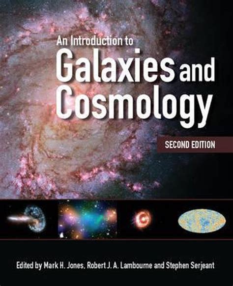 An introduction to galaxies and cosmology by mark h jones. - Ella es tan sucia como sus ojos.