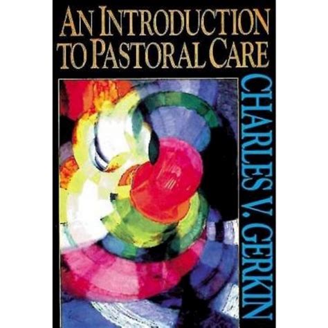 An introduction to pastoral care by charles v gerkin. - Ccna discovery 2 exploration lab manuals.