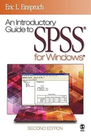 An introductory guide to spss for windows. - Jeunesse dans la famille et la société modernes.