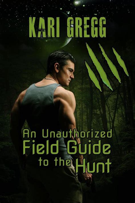 An unauthorized field guide to the hunt by kari gregg. - Us constitution test study guide 7th grade.