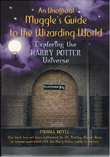 An unofficial muggle s guide to the wizarding world exploring the harry potter universe by fionna boyle. - Elenchus fontium historiae urbanae - great britain and ireland (acta collegii historiae urbanae , no 2/2).