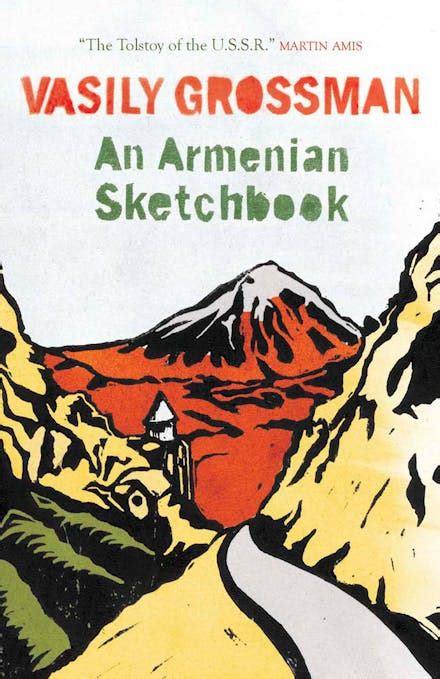Read An Armenian Sketchbook By Vasily Grossman