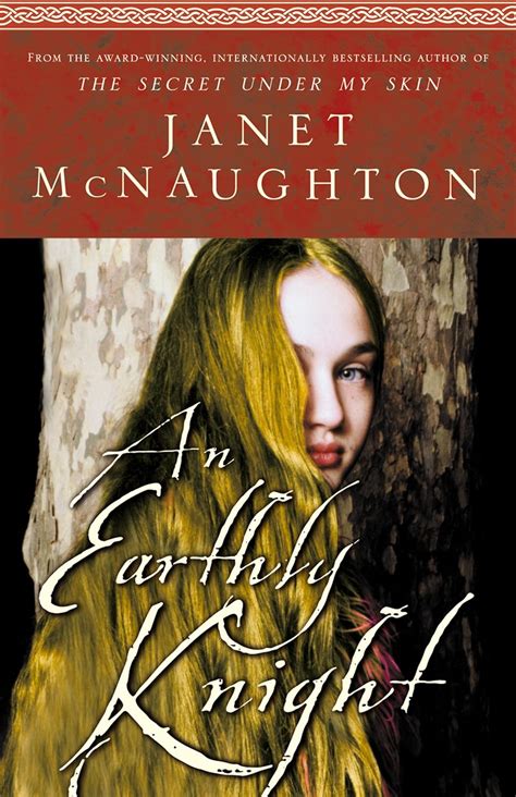 Full Download An Earthly Knight By Janet Mcnaughton