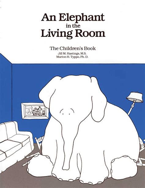 Download An Elephant In The Living Room The Childrens Book By Marion H Typpo