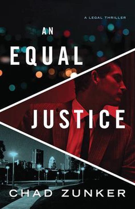 Read Online An Equal Justice David Adams 1 By Chad Zunker