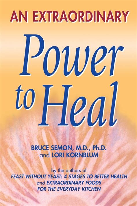 Download An Extraordinary Power To Heal By Bruce Semon