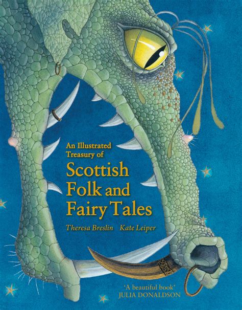 Read Online An Illustrated Treasury Of Scottish Folk And Fairy Tales By Theresa Breslin