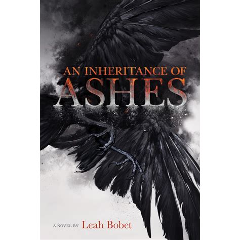Read Online An Inheritance Of Ashes By Leah Bobet