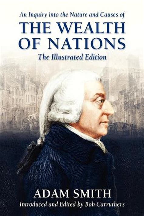 Read Online An Inquiry Into The Nature And Causes Of The Wealth Of Nations By Adam Smith