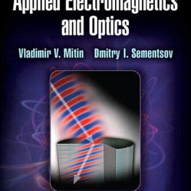Download An Introduction To Applied Electromagnetics And Optics By Vladimir V Mitin