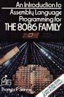 Full Download An Introduction To Assembly Language Programming For The 8086 Family General Trade By Thomas P Skinner